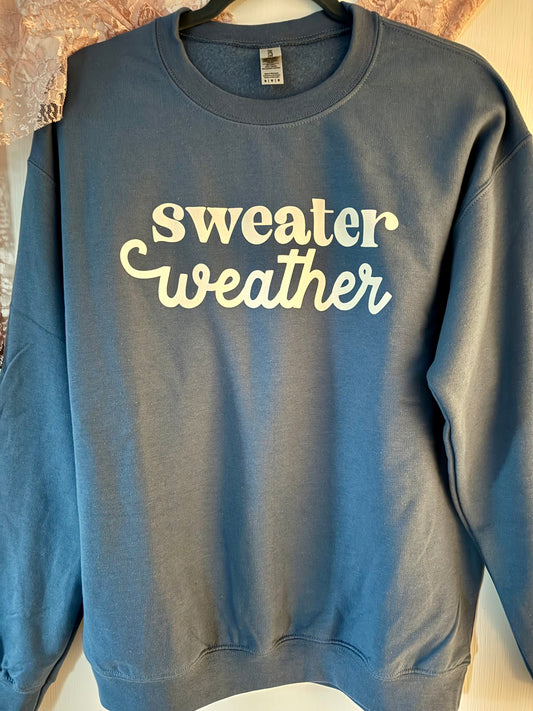 Sweater Weather Crewneck